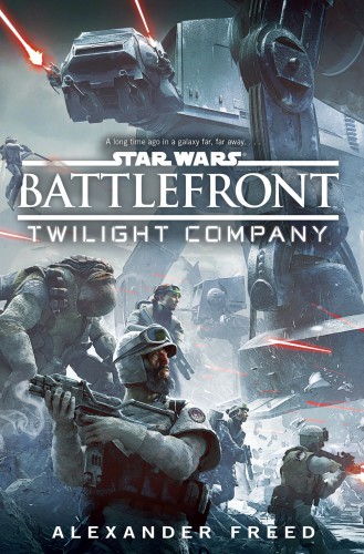 Battlefront Twilight Company cover. The Force Awakens books and novels announced