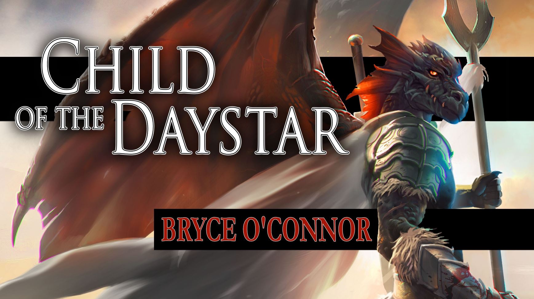Child of the Daystar review - novel by Bryce O'Connor