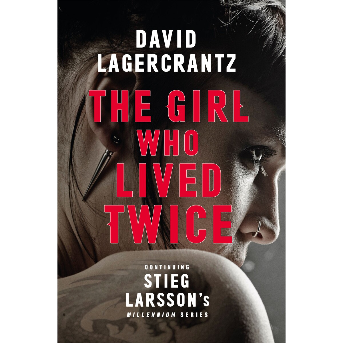 The Girl Who Lived Twice cover by David Lagercrantz