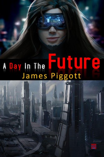 FREE E-book A Day In The Future available for free