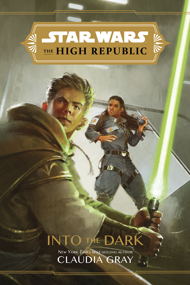 Star Wars The High Republic Into The Dark by Claudia Gray
