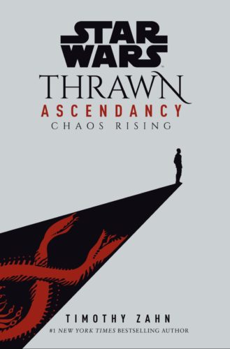 Cover for Star Wars Thrawn Ascendancy Book I Chaos Rising