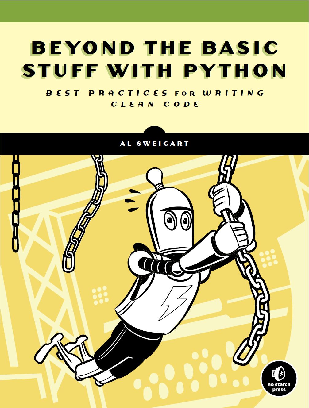 Beyond the Basic Stuff with Python by Al Sweigert