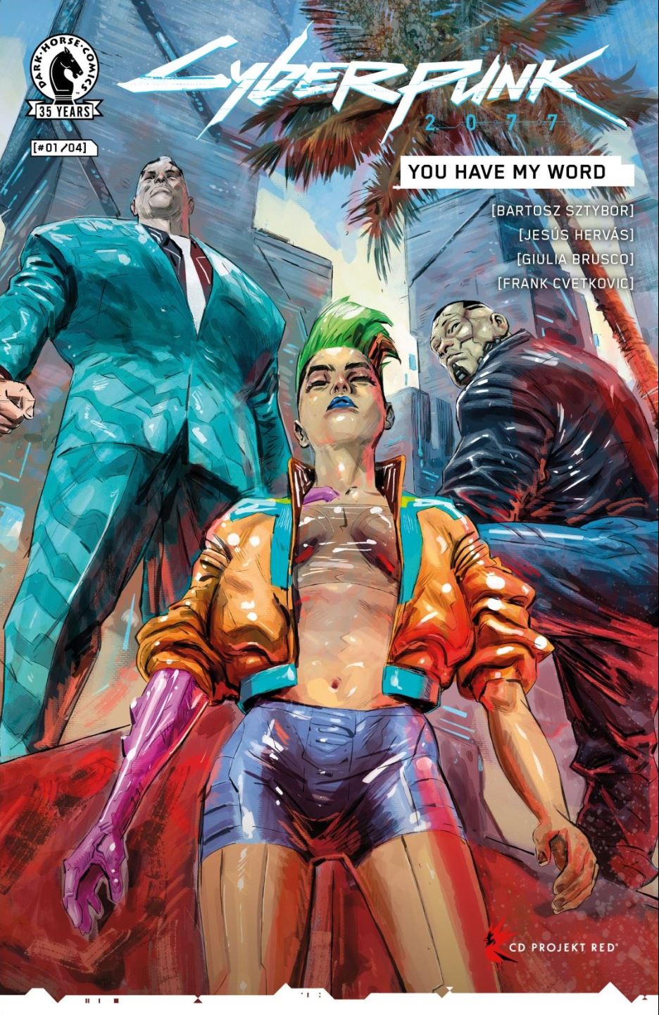 Cyberpunk 2077 YOU HAVE MY WORD #1 cover